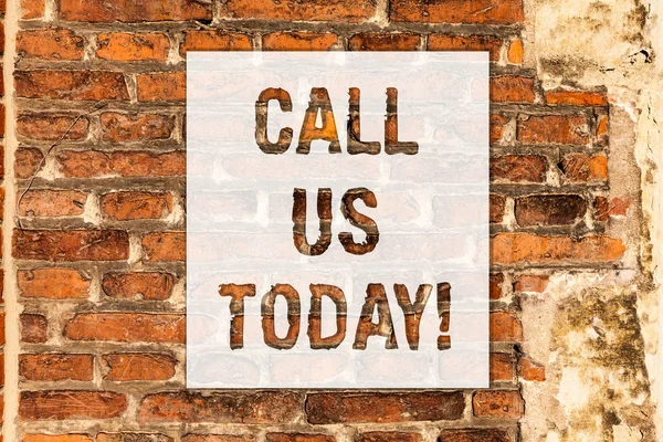Conceptual hand writing showing Call Us Today. Business photo text Make a telephone calling to ask for advice or support Brick Wall art like Graffiti motivational call written on the wall.
