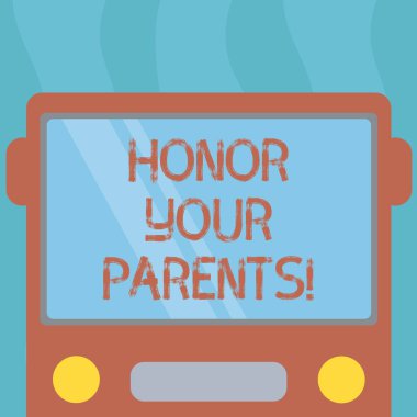 Kavramsal el onur Sayın veliler gösterilen yazma. İş fotoğraf metin yüksek saygı büyük saygısı veliler yaşlılar için çizilmiş düz ön görünümü, otobüs pencere kalkan yansıtan ile.