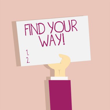 Your Way bul gösterilen metin işareti. Kavramsal fotoğraf bakmak için demonstratingal yön amaç yolu hedeflere ulaşmak için.