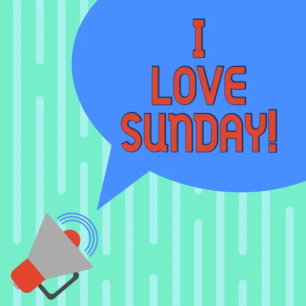 Σύνταξη κειμένου λέξη αγαπώ Κυριακή. Επιχειρηματική ιδέα για να έχουν αγάπη για το happy Σαββατοκύριακο ενθουσιασμένος να χαλαρώσετε μεγάφωνο με το εικονίδιο έντασης ήχου και κενή φούσκα ομιλία χρώμα φωτογραφία. — Φωτογραφία Αρχείου