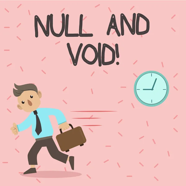 Segno di testo che mostra Null And Void. Foto concettuale Annullare un contratto Senza forza giuridica Invalido Inefficace . — Foto Stock