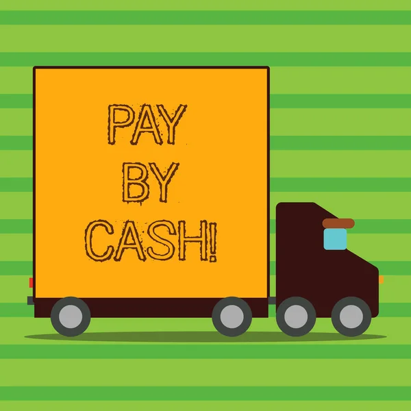 Texto de escritura de palabras Pay By Cash. Concepto de negocio para el cliente que paga con billetes de monedas . —  Fotos de Stock
