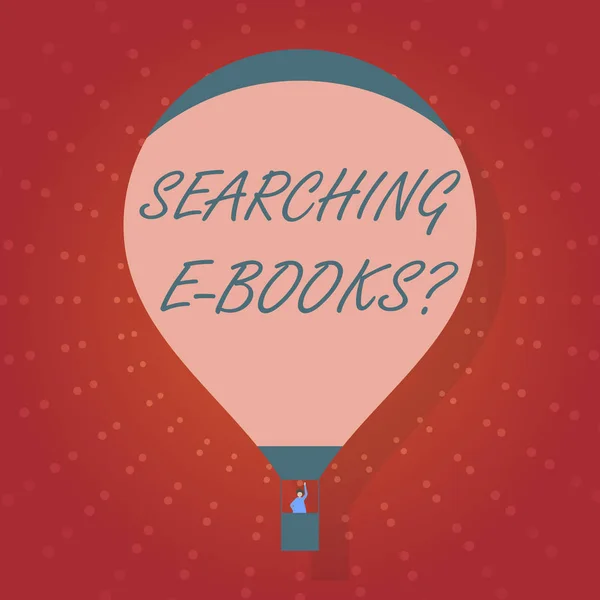 Text sign showing Searching E Booksquestion. Conceptual photo Looking for online literature modern reading. — Stock Photo, Image