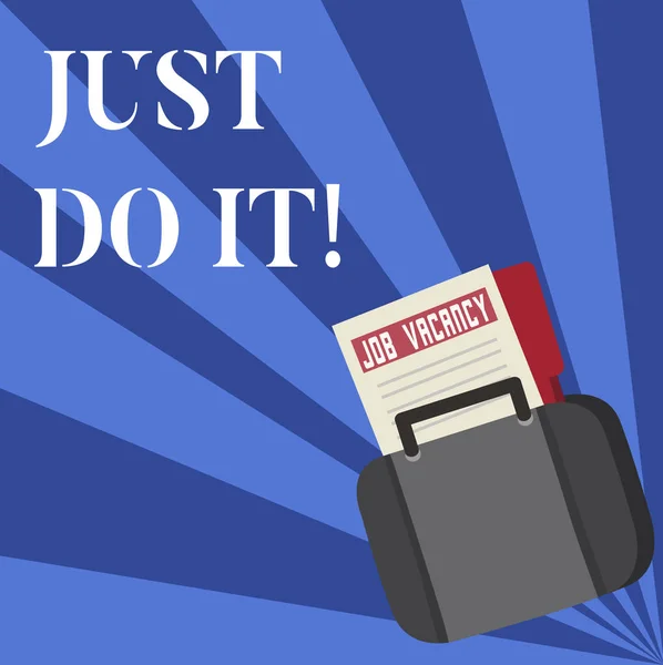 Signo de texto que muestra Just Do It. Foto conceptual Motivación para empezar a hacer algo Tener disciplina . — Foto de Stock