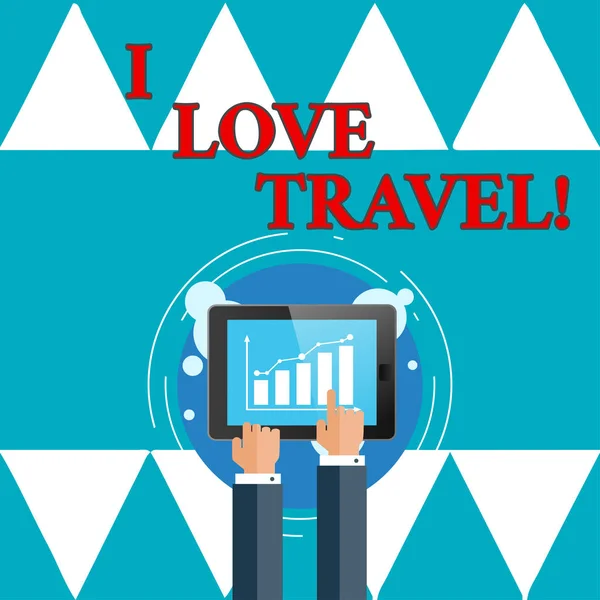 Writing note showingI Love Travel. Business photo showcasing Be a fan of travelling going on trips discover new places. — Stock Photo, Image