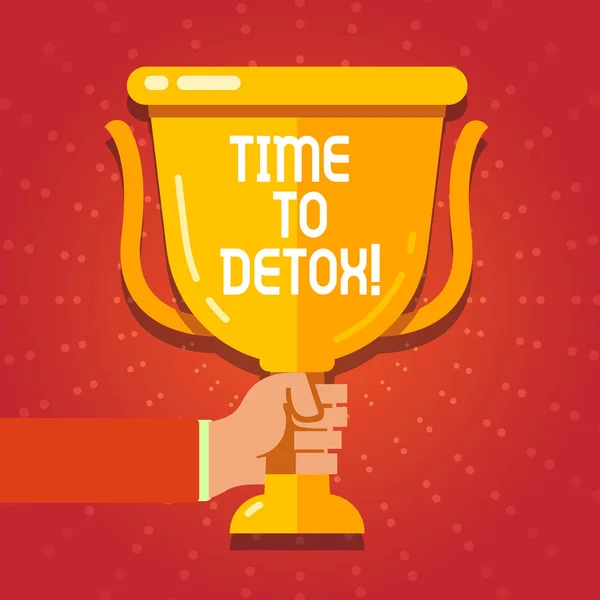 Znak tekstowy pokazuje czas do Detox. Oczyścić pojęciowy zdjęcie Moment dla zdrowia diety odżywianie leczenia uzależnień. — Zdjęcie stockowe