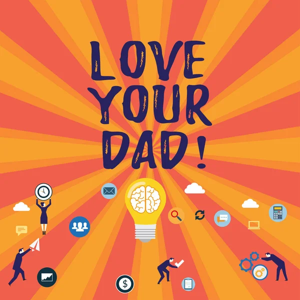 Написання тексту "Люби свого тата". Бізнес-концепція для хороших почуттів про вашого батька Люблячі емоції . — стокове фото