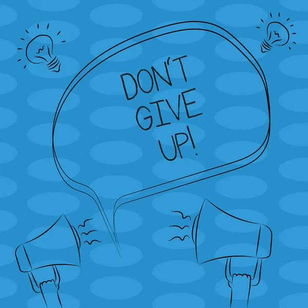 Word writing text Don T Give Up. Business concept for Keep trying until you succeed follow your dreams goals Freehand Outline Sketch of Blank Speech Bubble Megaphone Sound Idea Icon.