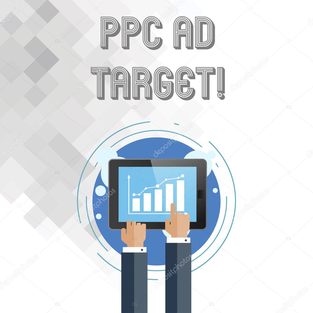 Writing note showingPpc Ad Target. Business photo showcasing Pay per click advertising marketing strategies online campaign.