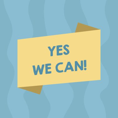 Evet biz yapabilmek iş gösterilen yazma kavramsal el fotoğraf vitrine motivasyon bir şeyler yapmak için boş renk katlanmış afiş şerit tarzı duyuru Poster devam için yeterli güce sahip.