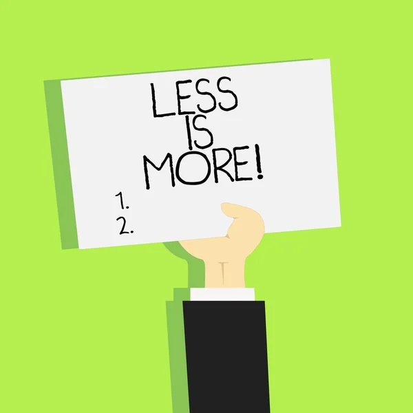 Uwaga: pisanie Wyświetlono Less Is More. Biznesowe zdjęcie prezentujący minimalistyczne podejście do sprawy Artystyczny jest bardziej skuteczne. — Zdjęcie stockowe