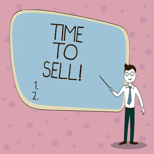 Handwriting text Time To Sell. Concept meaning Right moment for selling a property Business to get earnings.