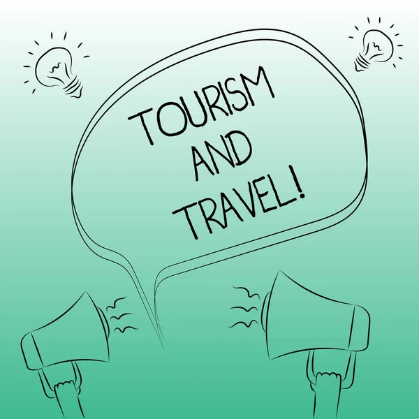 Handskrift text skriver turism och resor. Koncept som betyder affärer locka tillmötesgående underhålla turister Freehand disposition skiss av Tom Megaphone ljud idén pratbubblan. — Stockfoto