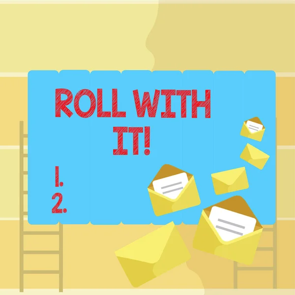 Texto de escritura de palabras Roll With It. Concepto de negocio para estar de acuerdo con las cosas sin tener altas expectativas . — Foto de Stock