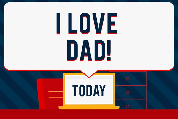 Manuscrito texto escrevendo Eu amo o pai. Conceito significado Bons sentimentos sobre o meu pai Afeição amar a felicidade . — Fotografia de Stock