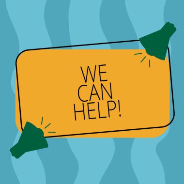 Conceptual hand writing showing We Can Help. Business photo showcasing Let us support you give advice assistance service solutions Two Megaphone with Sound icon on Outlined Rectangular Shape. clipart