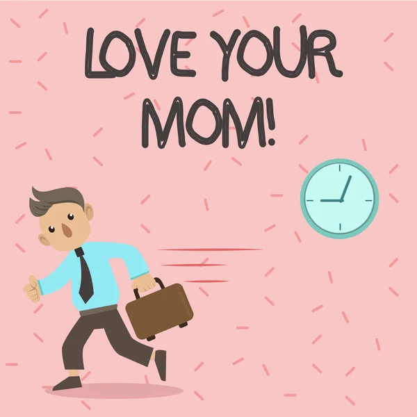 Tekst bord Love Your mam tonen. Conceptuele foto hebben goede gevoelens over uw moeder Loving emoties. — Stockfoto