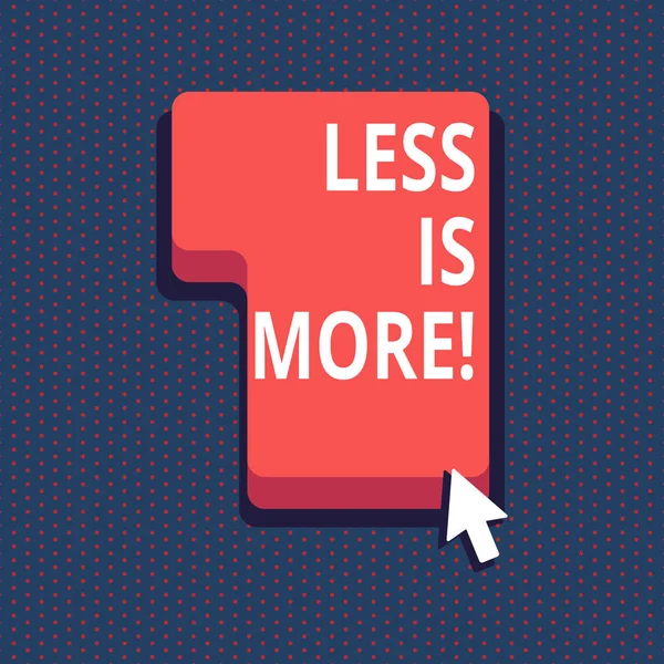 Scrivere a mano il testo Less Is More. Concetto che significa approccio minimalista alla materia artistica è più efficace . — Foto Stock