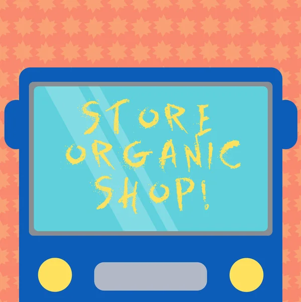 Note d'écriture montrant Store Organic Shop. Photo d'affaires mettant en valeur le type d'épicerie qui vend principalement des aliments santé Vue de face plate dessinée du bus avec écran de fenêtre de couleur vierge réfléchissant . — Photo