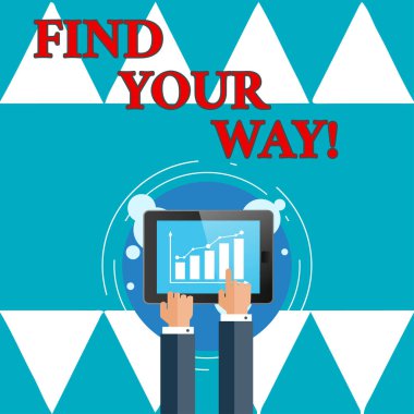 Yazılı not showingfind Your Way. Hedeflere ulaşmak için göz demonstratingal yön amaç yolu için vitrine iş fotoğraf.