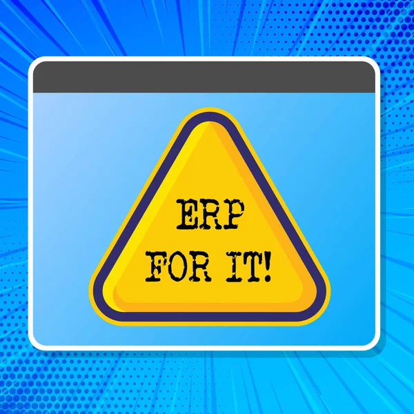 Word schrijven tekst Erp For It. Business concept voor Enterprise resourceplanning software voor integratie van toepassingen. — Stockfoto