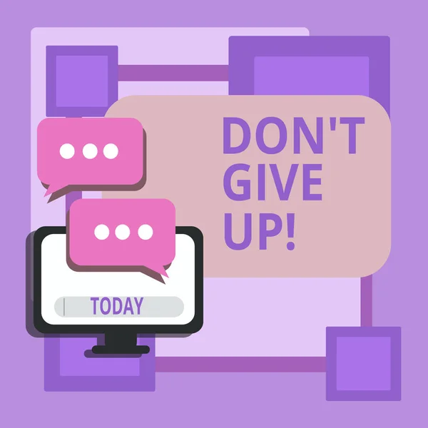 Escrita de mão conceitual mostrando Don T Give Up. Texto da foto de negócios Continue tentando até que você tenha sucesso siga seus sonhos objetivos . — Fotografia de Stock