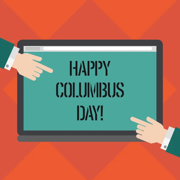 Χειρόγραφο κείμενο γράφοντας Happy Columbus Day. Έννοια έννοια διακοπών τιμά προσγείωση του Κρίστοφερ στην Αμερική Hu ανάλυση χέρια από δύο πλευρές οδηγεί σε μια κενή οθόνη Tablet χρώμα. — Φωτογραφία Αρχείου