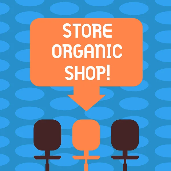 Texto de escritura de palabras Tienda Organic Shop. Concepto de negocio para el tipo de tienda de comestibles que vende principalmente alimentos saludables Blank Space Color Arrow Apuntando a una de las tres sillas giratorias foto . —  Fotos de Stock
