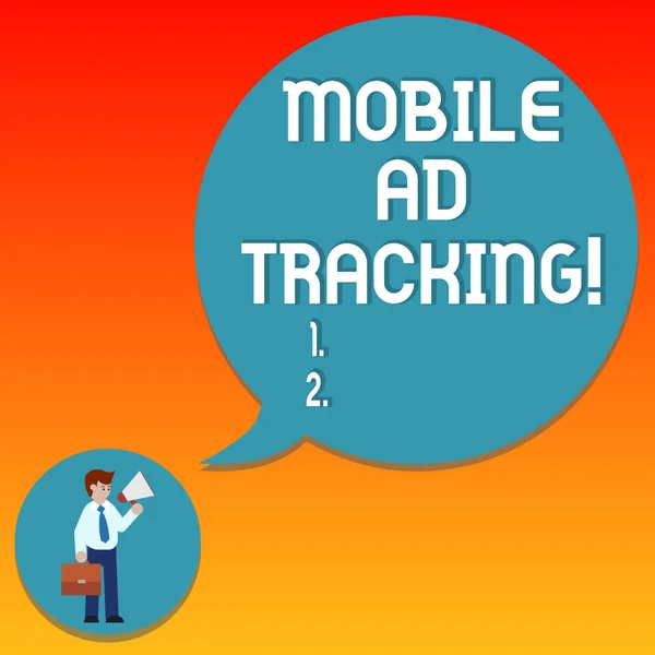 Handwriting text writing Mobile Ad Tracking. Concept meaning monitor brand perforanalysisce including advertising awareness Man in Necktie Carrying Briefcase Holding Megaphone Blank Speech Bubble. — Stock Photo, Image