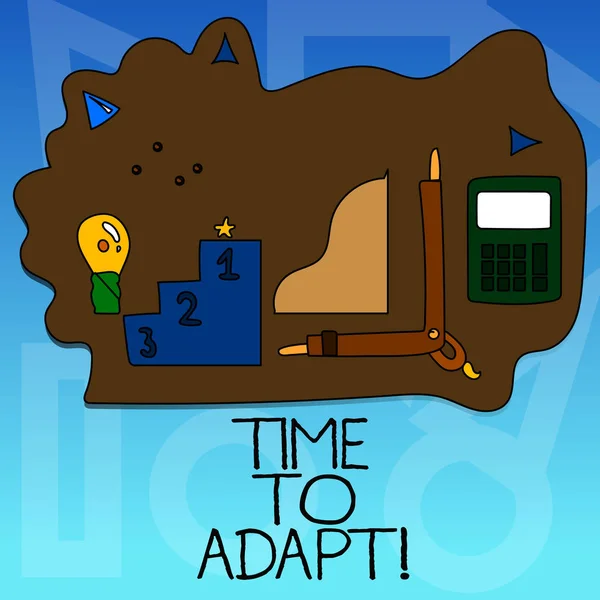 Ecriture conceptuelle montrant Time To Adapt. Texte de la photo d'entreprise Moment pour s'adapter aux changements Adopter l'innovation . — Photo