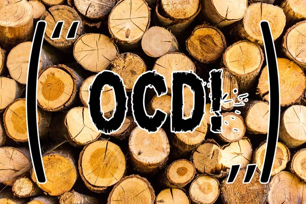 Текст для почерку Ocd. Концепція, що означає " Спостережливий комп'ютерний розлад " Психологічні хвороби Медичний стан " Дерев'яний фон старовинне дерево дике повідомлення ідеї наміри думки . — стокове фото