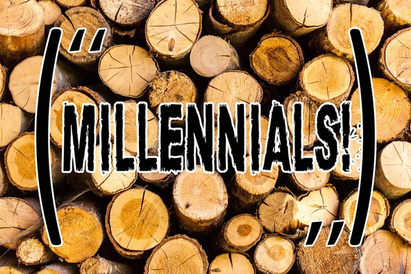 Texto manuscrito Millennials. Concepto significado Generación Y Nacido de 1980 a 2000 Fondo de madera madera vintage mensaje salvaje ideas intenciones pensamientos . —  Fotos de Stock
