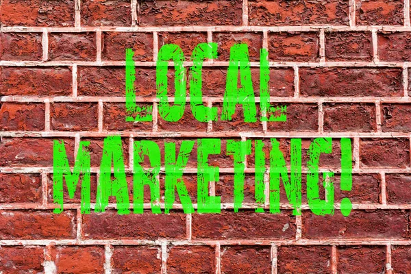 Word writing text Local Marketing. Business concept for Regional Advertising Commercial Locally Announcements Brick Wall art like Graffiti motivational call written on the wall.