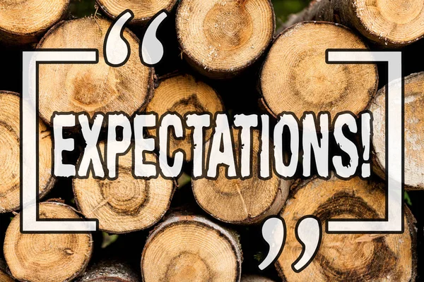 Word writing text Expectations. Business concept for hugh sales in equity market assumptions by an expert analyst Wooden background vintage wood wild message ideas intentions thoughts.