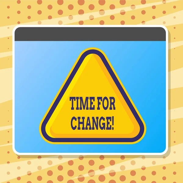 Tekst teken weergegeven: tijd voor verandering. Conceptuele foto wijzigen Moment Evolution nieuwe begin kans om te groeien. — Stockfoto