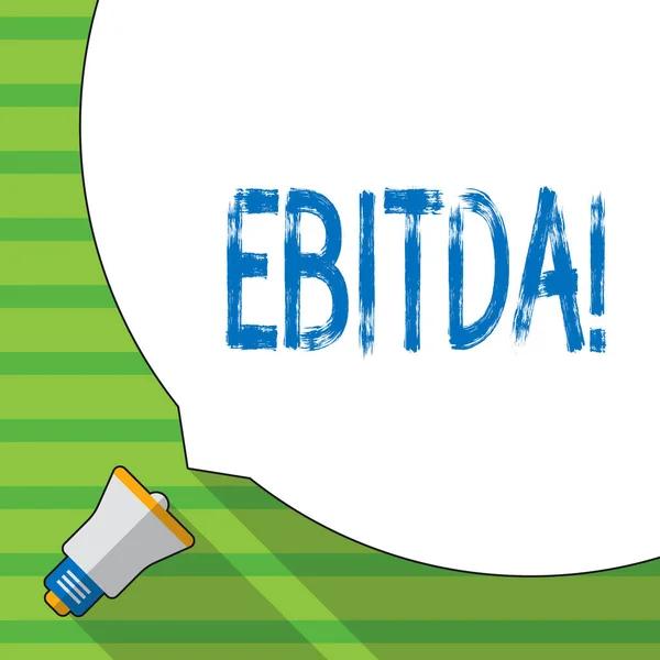 Концептуальні рукописний показ Ebitda. Бізнесі фото демонстрації заробіток, перш ніж податкових вимірюється оцінити компанія perforanalysisce. — стокове фото