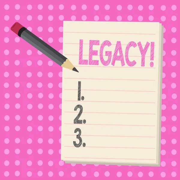 Conceptuele hand schrijven weergegeven: Legacy. Zakelijke foto tekst verzonden ontvangen van een voorouder geld eigenschappen die zal. — Stockfoto