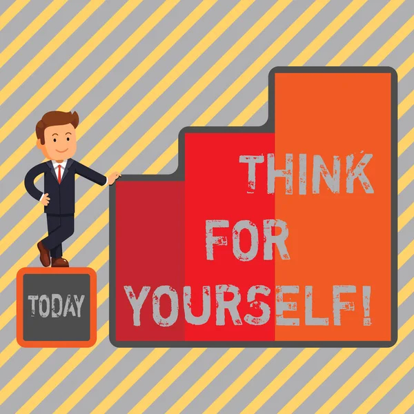 Escrevendo um bilhete mostrando "Pense por si mesmo". Apresentação de fotos de negócios Tenha uma atitude mental independente Tome suas próprias decisões . — Fotografia de Stock