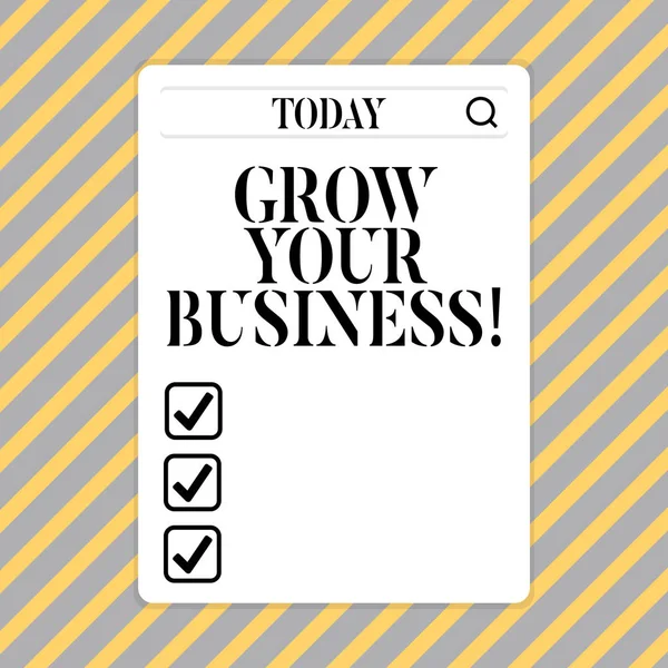 Scrittura a mano concettuale che mostra Crescere il tuo business. Business photo showcase migliorare il vostro lavoro ingrandire azienda superare i concorrenti . — Foto Stock