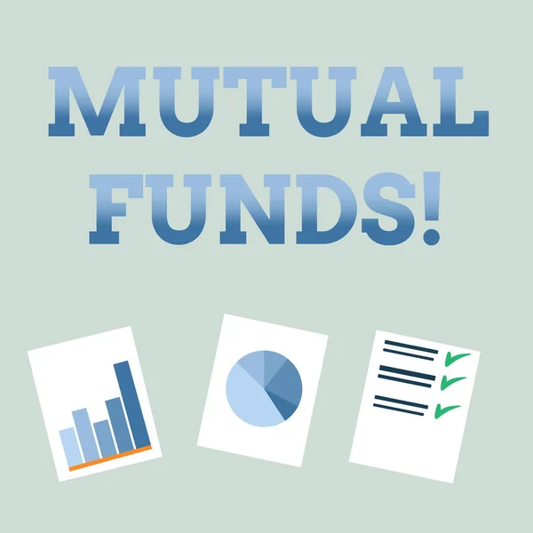 Handwriting text Mutual Funds. Concept meaning Investment Strategy to purchase shares with other investors.