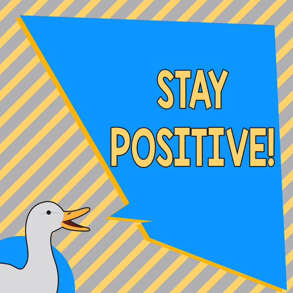 Концептуальный почерк показывает "Оставайся позитивным". Будьте оптимистичны мотивированы хорошее отношение Вдохновленный надеждой
.