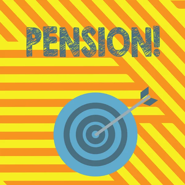 Scrivere testi a mano Pension. Concetto significato Reddito anziani guadagnano dopo il pensionamento Risparmia per gli anni anziani . — Foto Stock