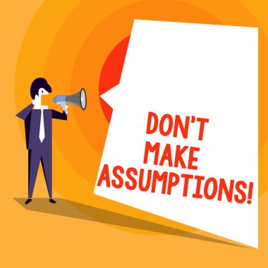 Metin Don T varsayımlar yapmak yazma kelime. İş kavramı için ipucu alternatif gerçekler olmadan olaylar gelecek tahmin.