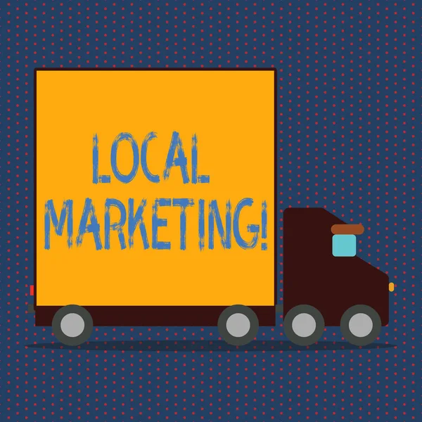 Word writing text Local Marketing. Business concept for Regional Advertising Commercial Locally Announcements.