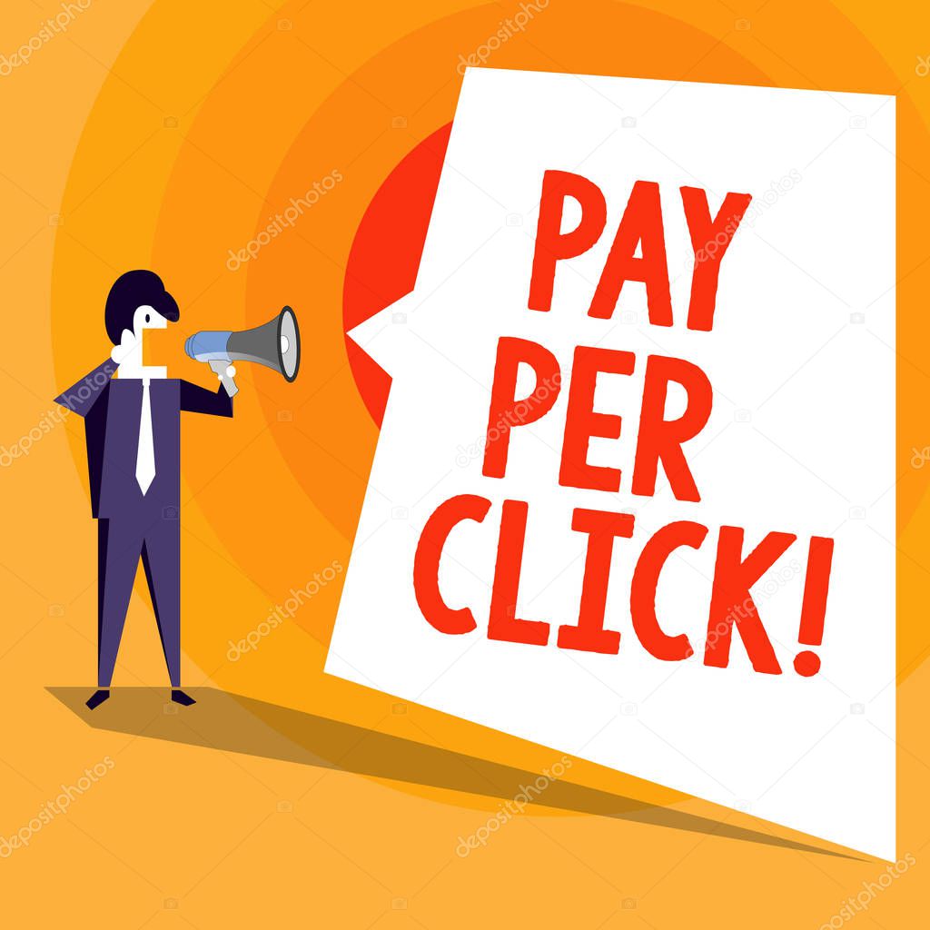 Word writing text Pay Per Click. Business concept for Get money from visitors Ads Advertising SEO Marketing.