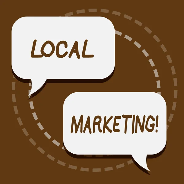 Sinal de texto mostrando Marketing Local. Foto conceitual Publicidade Regional Anúncios Comerciais Localmente . — Fotografia de Stock