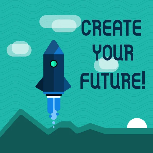 Text sign showing Create Your Future. Conceptual photo career goals Targets improvement set plans learning.