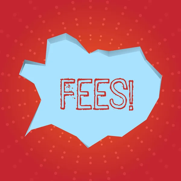 Text sign showing Fees. Conceptual photo Online creative agency charges product components hourly costs. — Stock Photo, Image