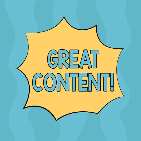 Écriture conceptuelle montrant Great Content. Texte de la photo d'affaires Excellente information Valeur Intéressante Bonne Explosion commode Cri de souffle bulle de parole pour les annonces de promotion . — Photo