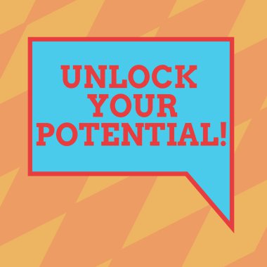 Unlock Your Potential gösterilen metin işareti. Sınır fotoğraf sağ el ile kavramsal fotoğraf ortaya yetenek ekmek becerileri yeteneklerini boş dikdörtgen renk konuşma balonu.